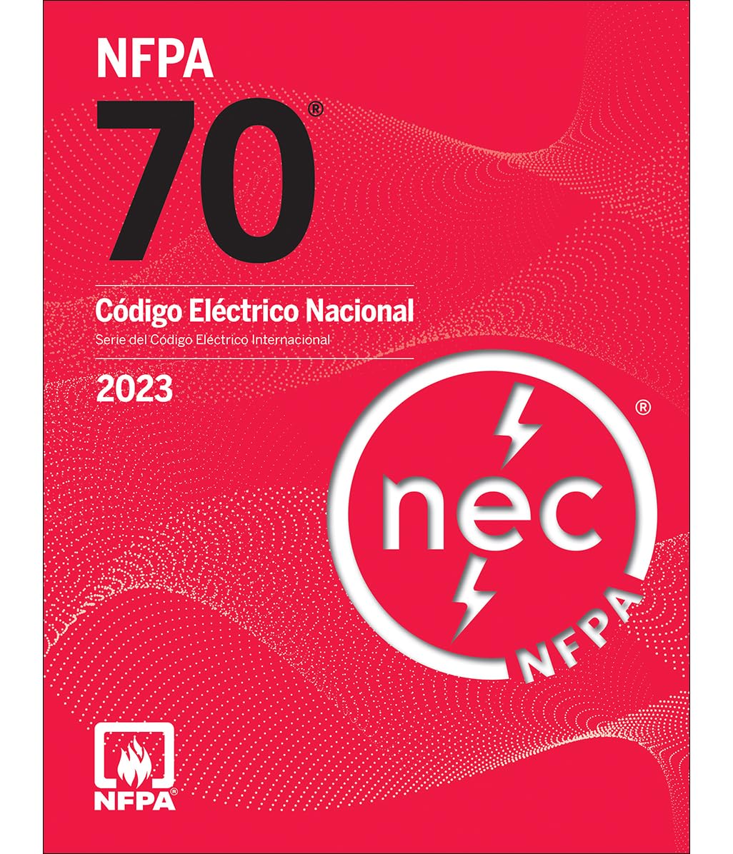 NFPA 70: Código Eléctrico Nacional (NEC) 2023 – Edición en Español NFPA