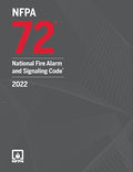 NFPA 72: National Fire Alarm and Signaling Code 2022 – Official Edition NFPA